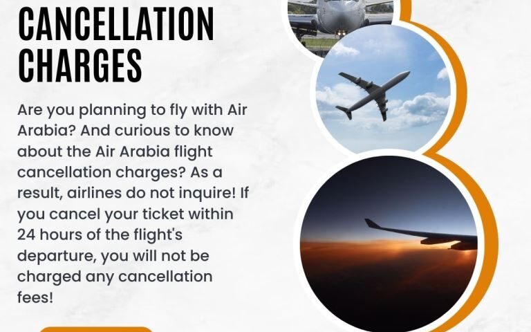 Air Arabia flight cancellation chargeses