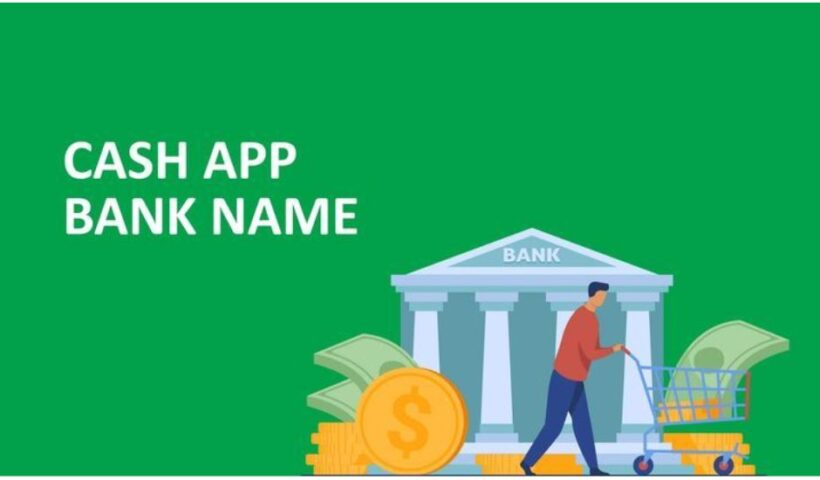 Cash App Bank Name