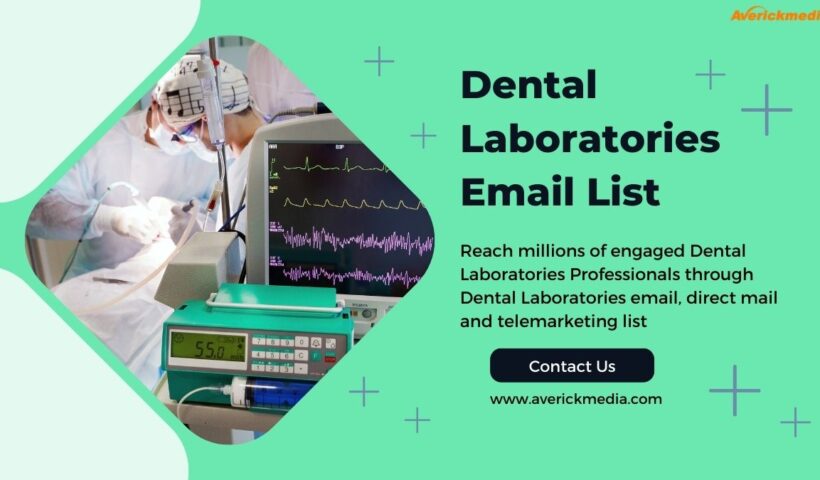 Dental Laboratories  Email List