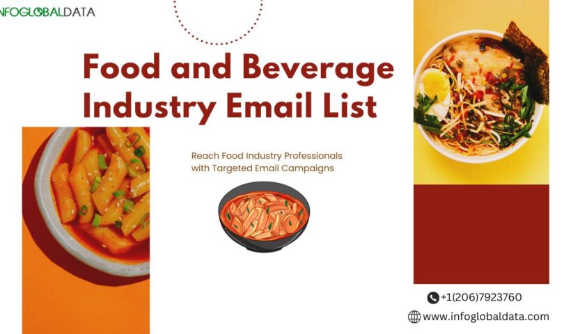 Food and Beverage Industry Email List for Marketing Campaign