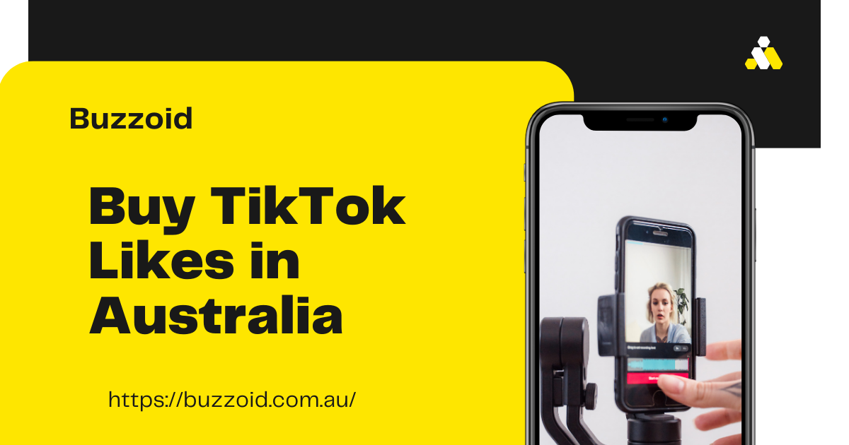 Buy TikTok Likes in Australia