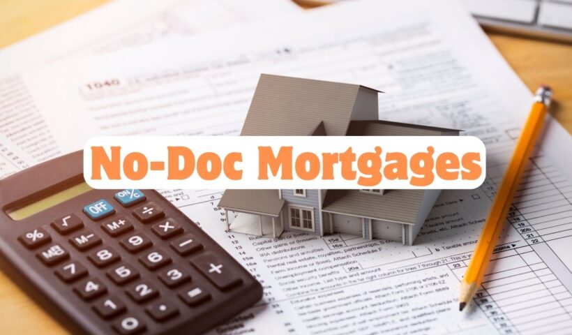 No-Doc Mortgages
