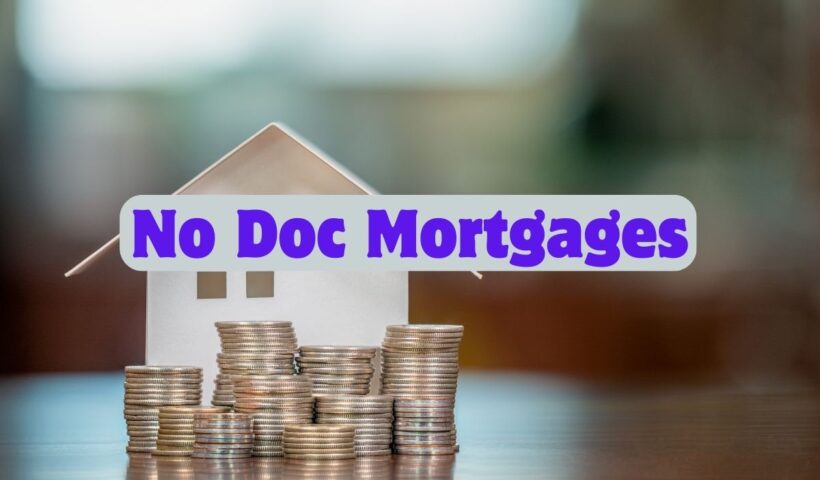 No Doc Mortgages