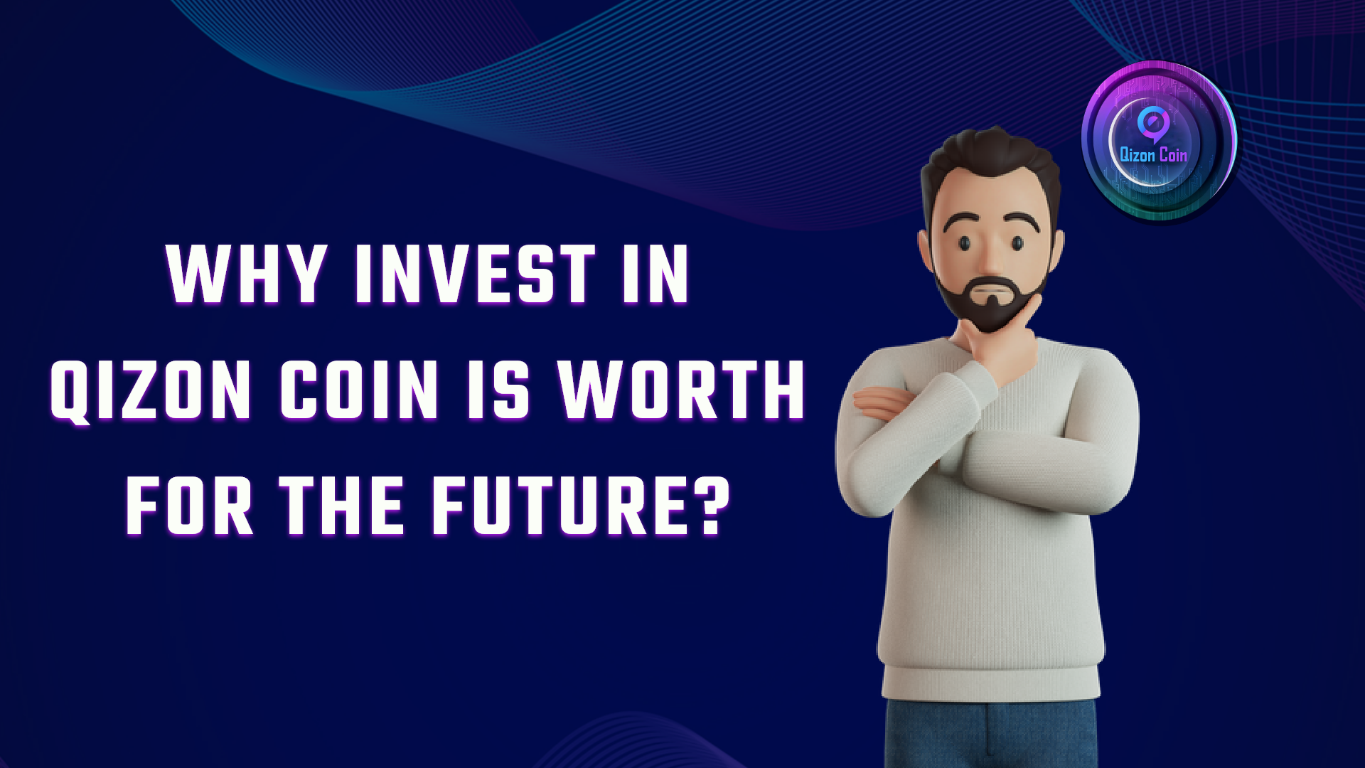 Why Invest in Qizon Coin