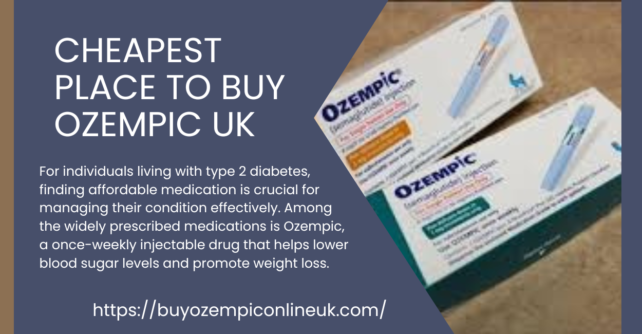 cheapest place to buy ozempic uk (1)