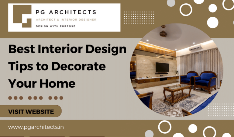 Best Interior Design Tips-to Decorate Your Home