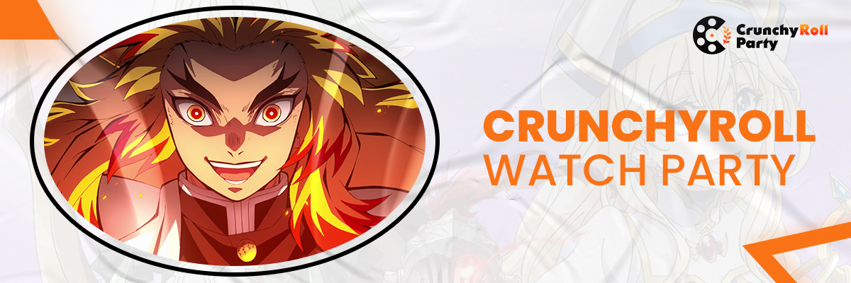 Crunchyroll Watch Party OP FINAL