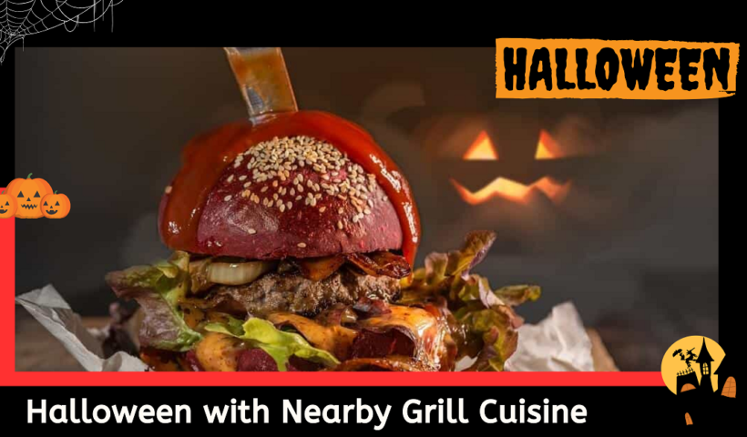 Halloween with Nearby Grill Cuisine