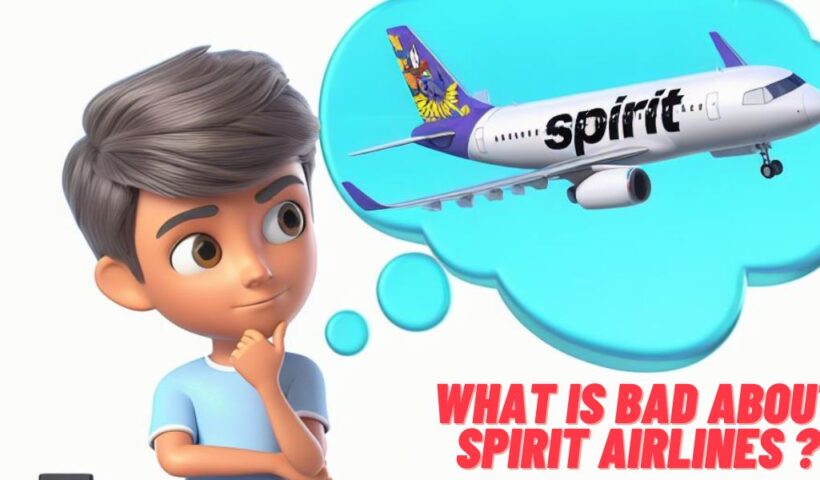 is spirit airlines bad