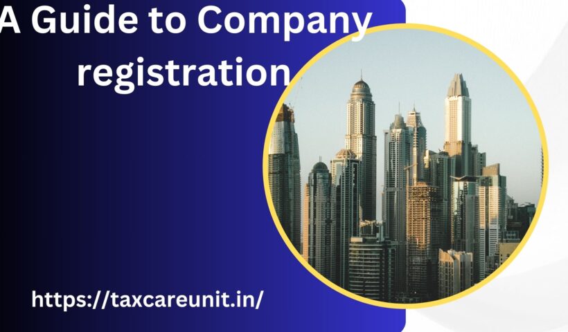 A Guide to Company registration