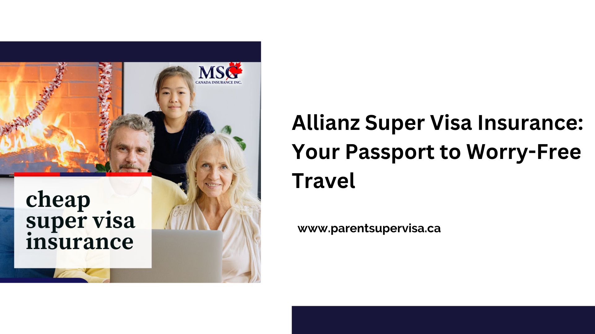 Allianz Super Visa Insurance Your Passport to Worry-Free Travel