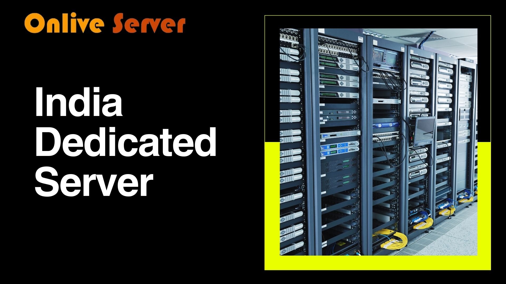 India Dedicated Server