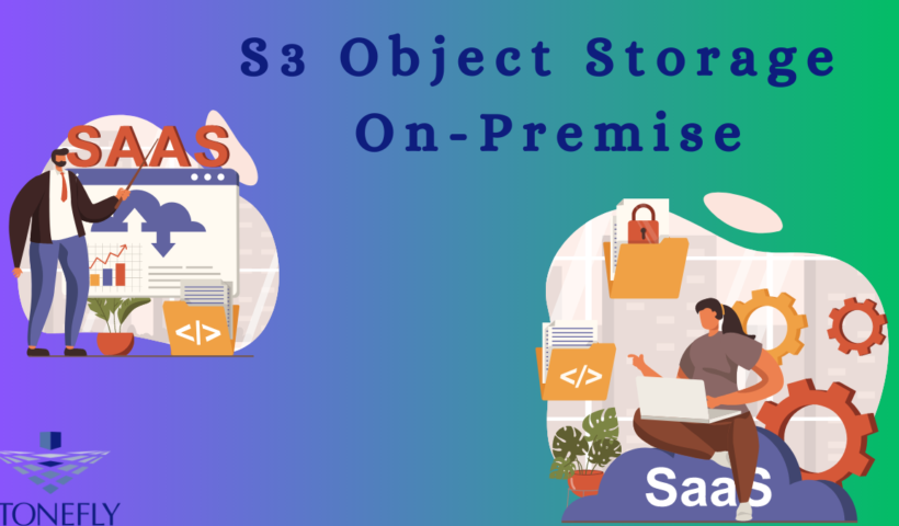 S3 Object Storage On-Premise