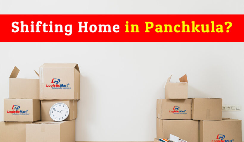 Shifting Home from Panchkula - LogisticMart