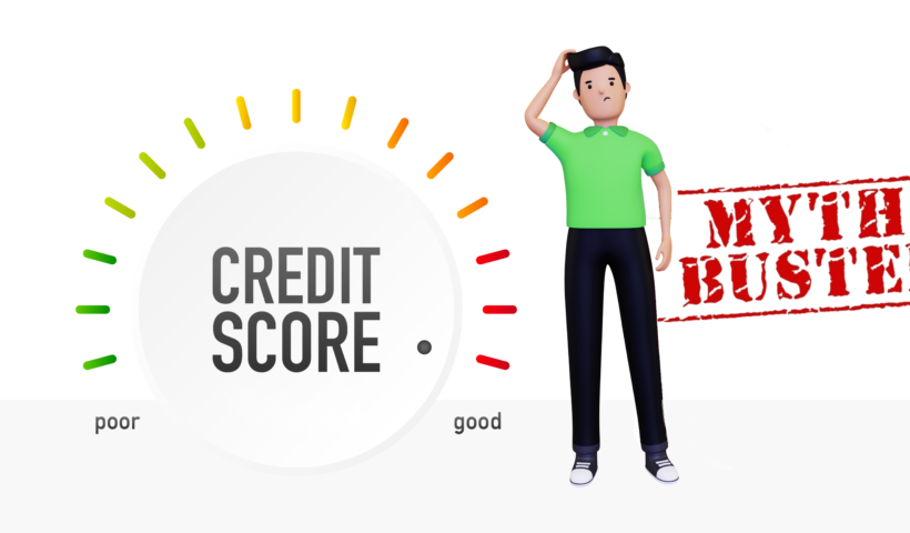 Credit Scores myths