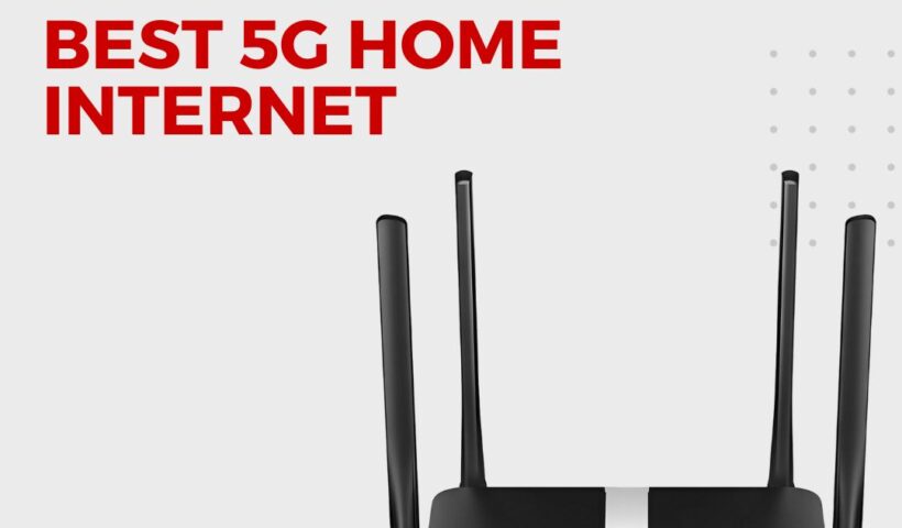 5G home internet