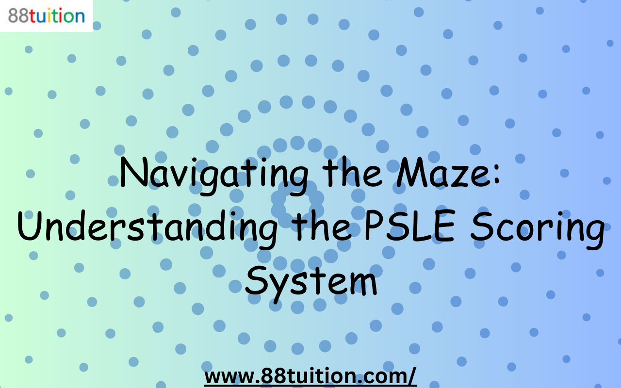 psle scoring system