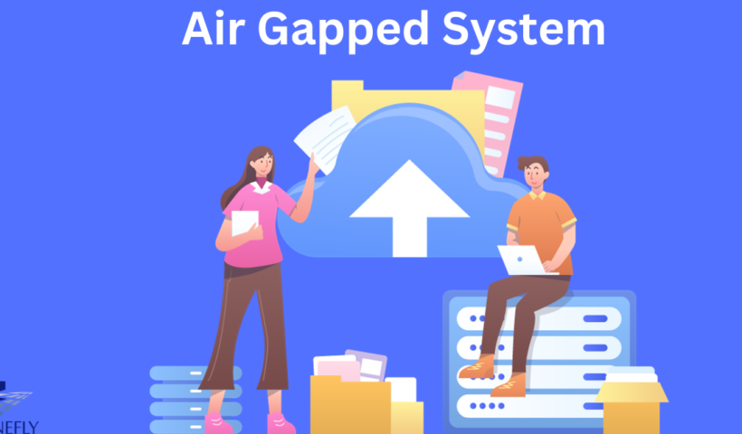 Air Gapped System
