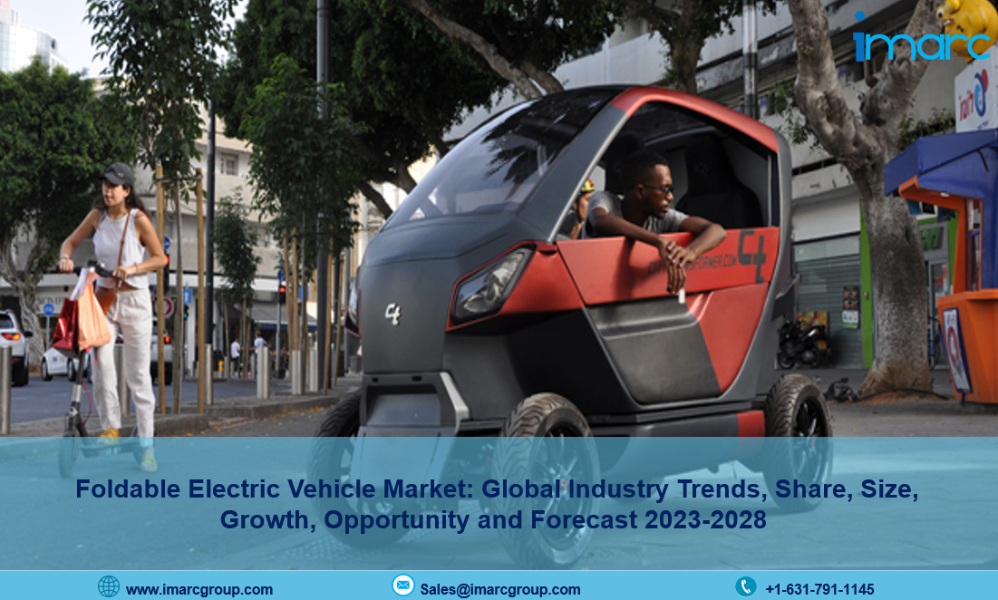 Foldable Electric Vehicle Market Share, Industry Trends, Size, Growth and Report 2023-2028