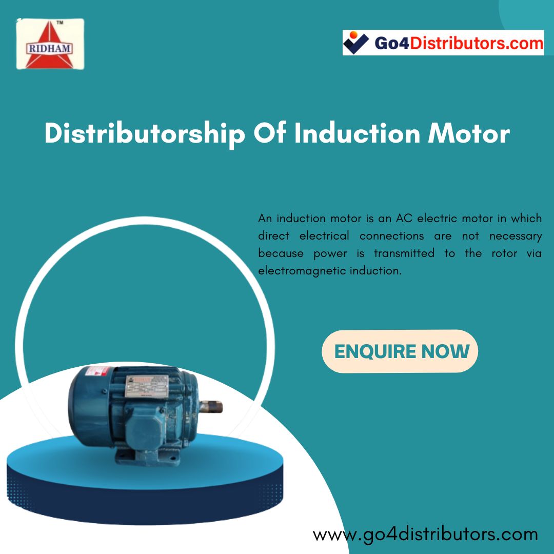 Required Dealers & Distributors In Induction Motor