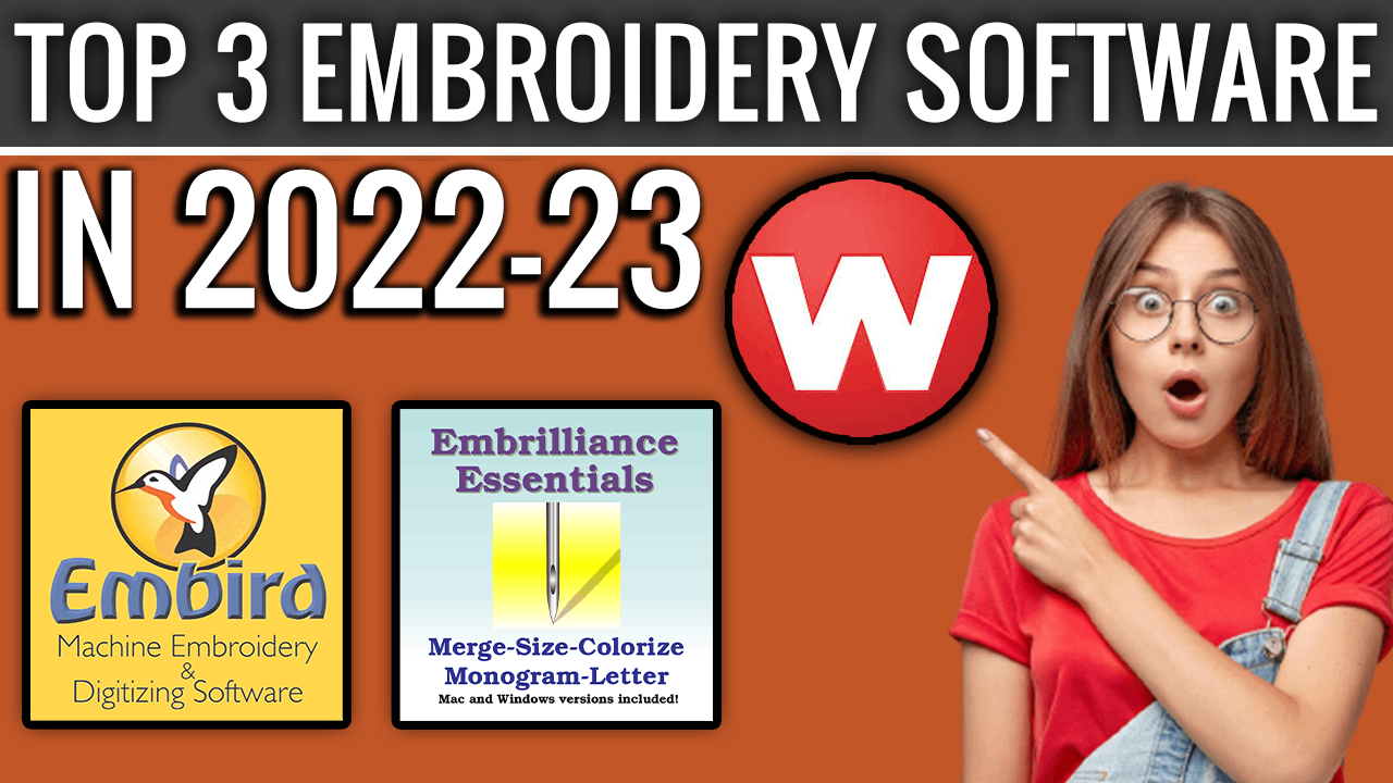 Top-3-Embroidery-Software-In-2022-2023