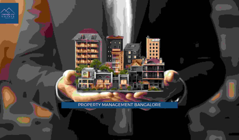 Bangalore Property Management Services