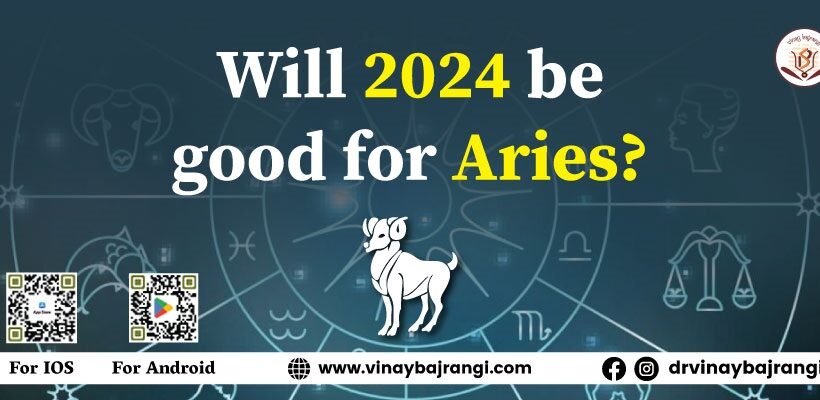 Will 2024 be good for Aries