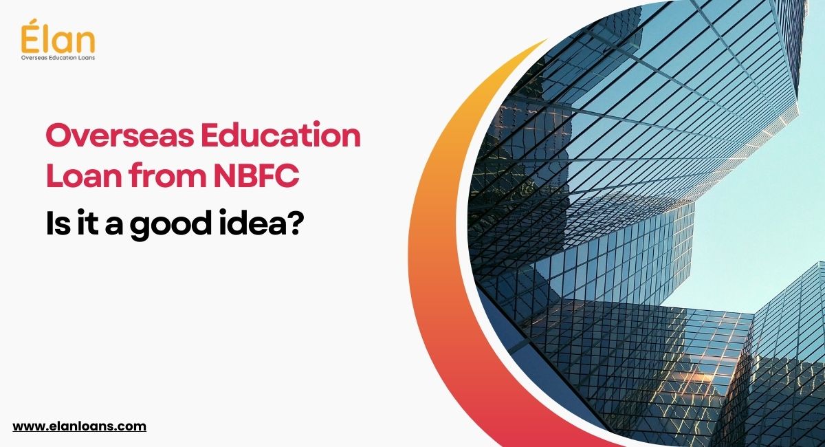 education loan from nbfc - non collateral education loan