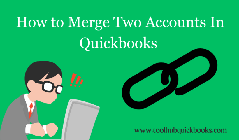 merge two accounts in quickbooks