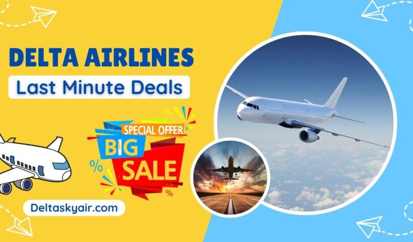 Delta-Airlines-Last-Minute-Deals