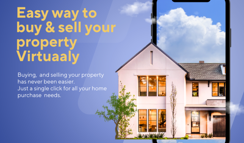 Easy way to buy & sell your property Virtuaaly