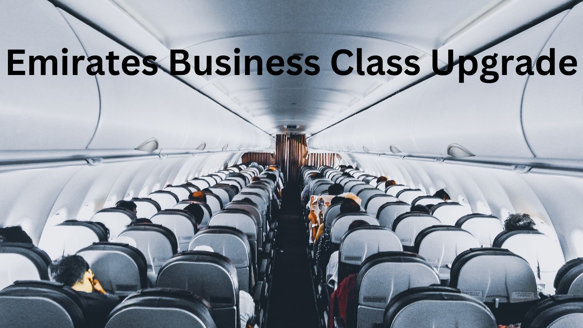 Emirates Business Class Upgrade