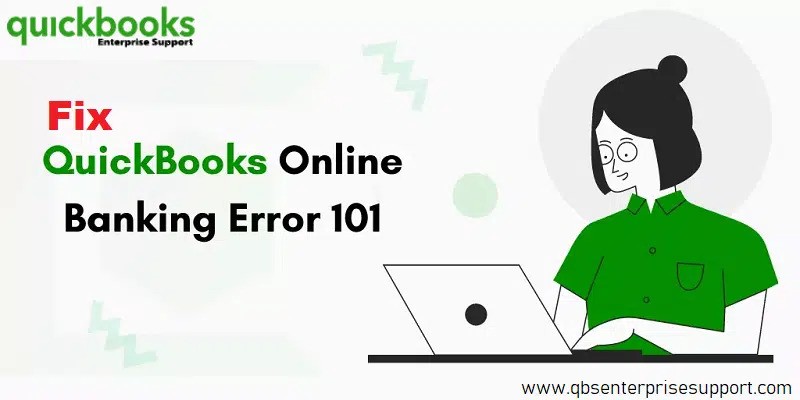 Fix QuickBooks bank error 101