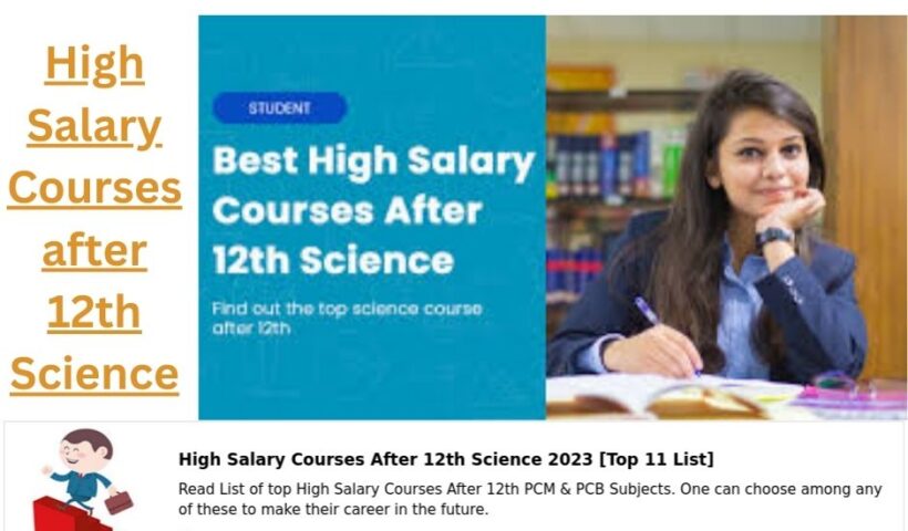 High Salary Courses after 12th Science