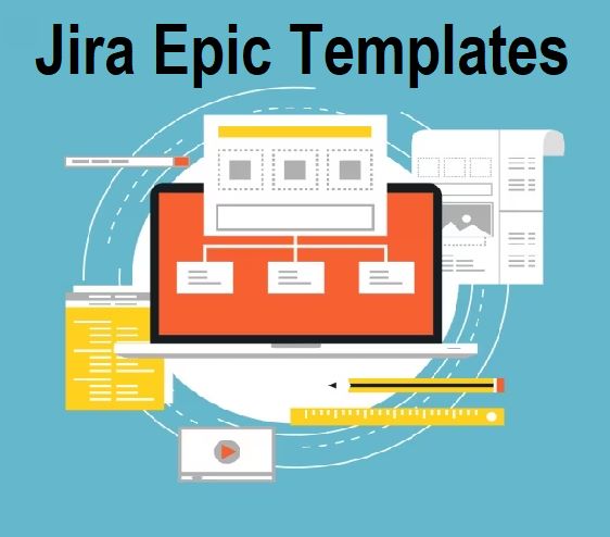 Jira Epic Templates