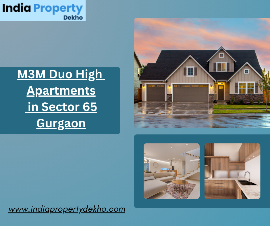 M3M Duo High  Apartments  in Sector 65 Gurgaon