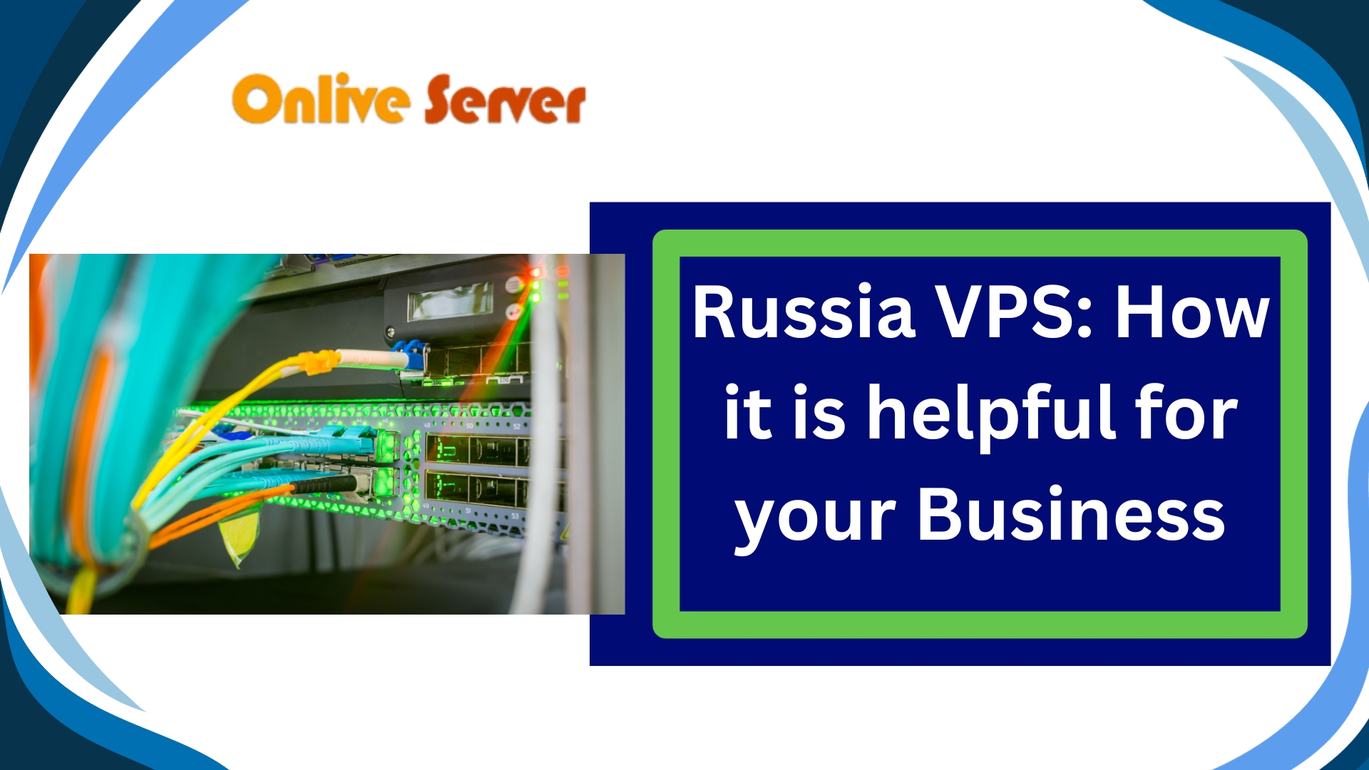 Russia VPS How it is helpful for your Business