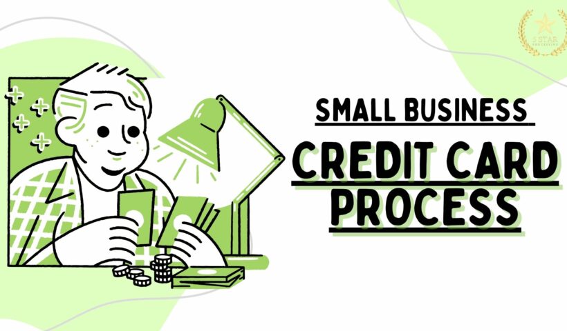 Small Business Credit Card Process