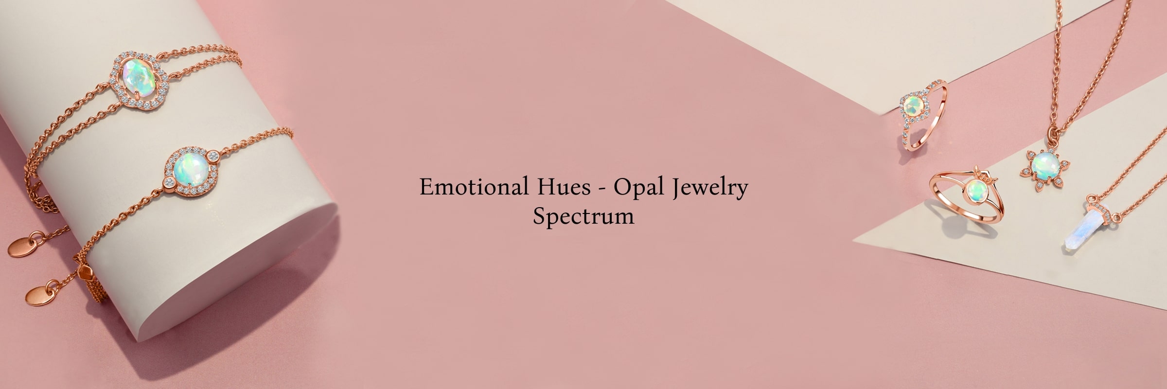 The Emotional Spectrum of Opal Jewellery