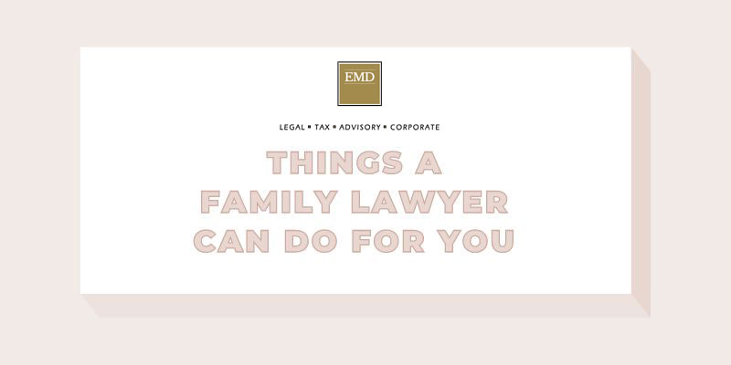 Things-a-Family-Lawyer-Can-Do-for-You