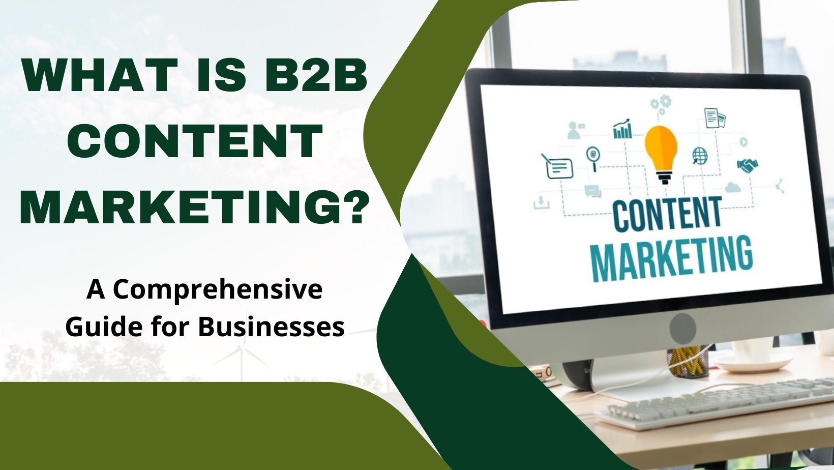 Mastering B2B Content Marketing: Strategies for Digital Success