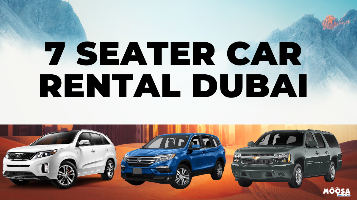 7 Seater Car Hire Dubai