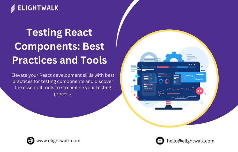 Testing React Components: Best Practices and Tools