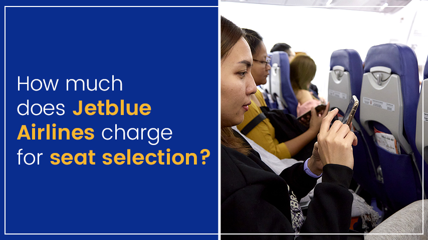 JetBlue Airlines seat selection
